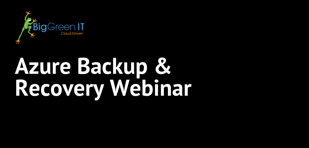 Azure Backup and Recovery