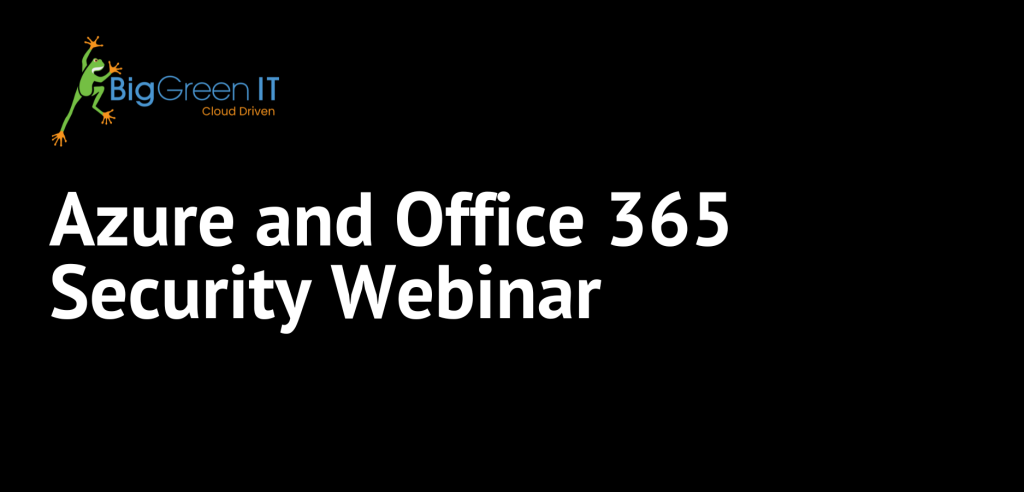 Azure and Office 365 Security Webinar